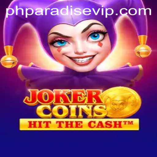 Discover the Exciting World of JokerCoins: Unraveling the PHPARADISE Experience