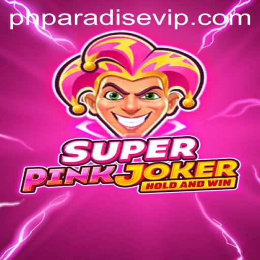 Explore the Captivating World of SuperPinkJoker: The PHPARADISE Game Phenomenon